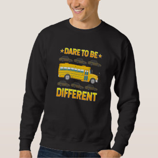 Erstaunliche Schulbusfahrer fahren getrost anders Sweatshirt