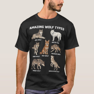Erstaunliche Wolfstypen Tierarten Wölfe T-Shirt