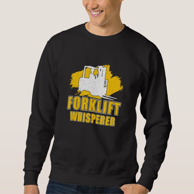 Erstaunlicher Gabelstapler-Flüsterer für einen Gab Sweatshirt (Vorderseite)