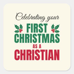 ERSTE CHRISTMAS ALS CHRISTLICHER neuer Glaube Quadratischer Aufkleber