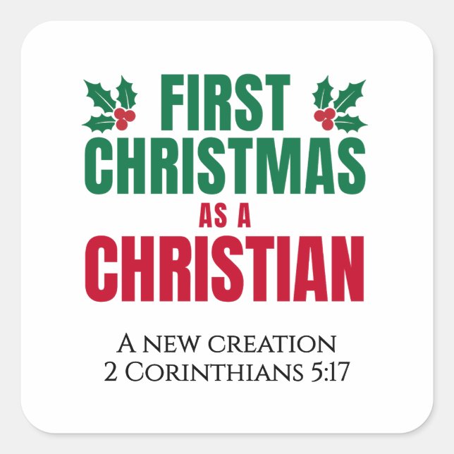 ERSTE CHRISTMAS ALS CHRISTLICHER neuer Glaube Quadratischer Aufkleber (Vorderseite)