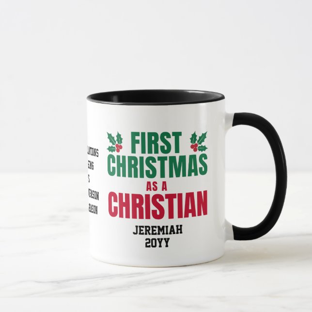 ERSTE CHRISTMAS ALS CHRISTLICHER neuer Glaube Tasse (Rechts)