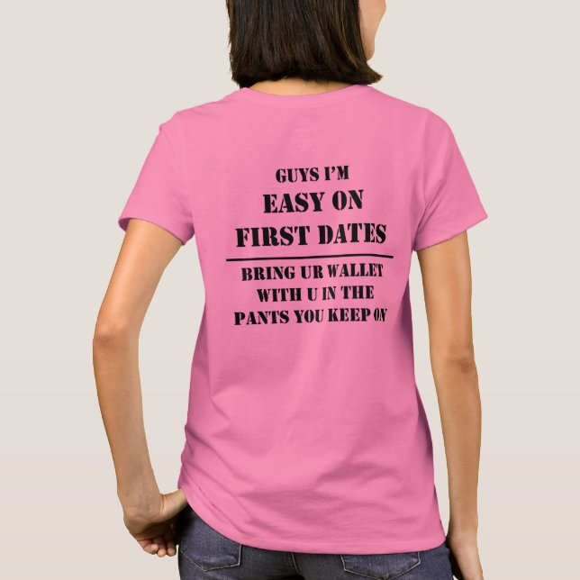 Erste Daten sind einfach T - Shirt (Rückseite)