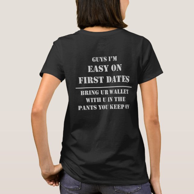 Erste Daten sind einfach T - Shirt (Rückseite)