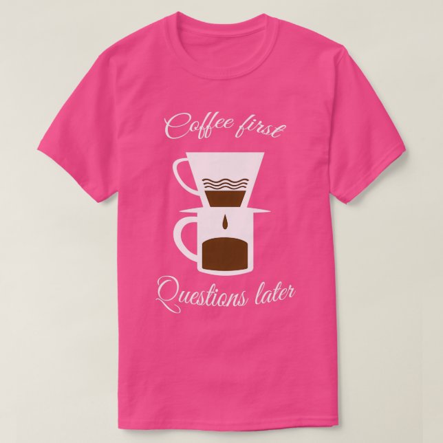 Erste Fragen später T-Shirt (Design vorne)