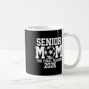 Erste Fußballmutter, Abiturklasse 2026 Senior Nigh Kaffeetasse