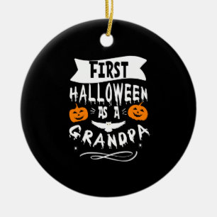 Erste Halloween als Großvater Funny Halloween-Gesc Keramik Ornament