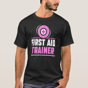 Erste Hilfe Trainer Coach Betreuung Notfall T-Shirt