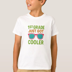Erste Klasse Nur Cooler wieder zu Schulkindern Got T-Shirt