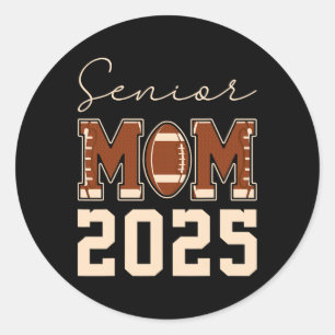Erste Mutter 2025 Football Mama Abiturientin 2025 Runder Aufkleber