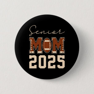 Erste Mutter 2025 Football Mama Cl Von 2025 Abschl Button
