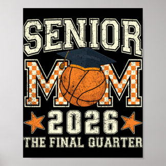 Erste Mutter 2026 Basketball-Abschlussviertel Männ Poster