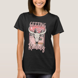 Erste Schritte Rowdy Bride Squad Western Cowgirl B T-Shirt