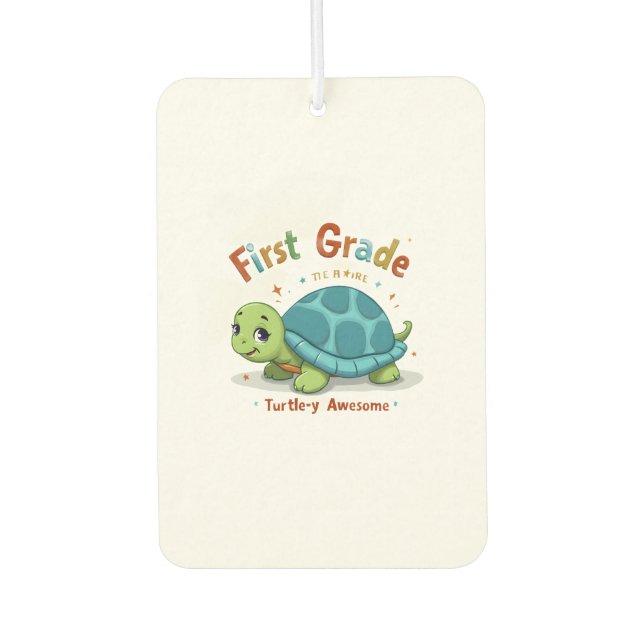 Erste Stufe Schildkröte-y Phantastisch 1. Stufe Zu Autolufterfrischer (Vorderseite)