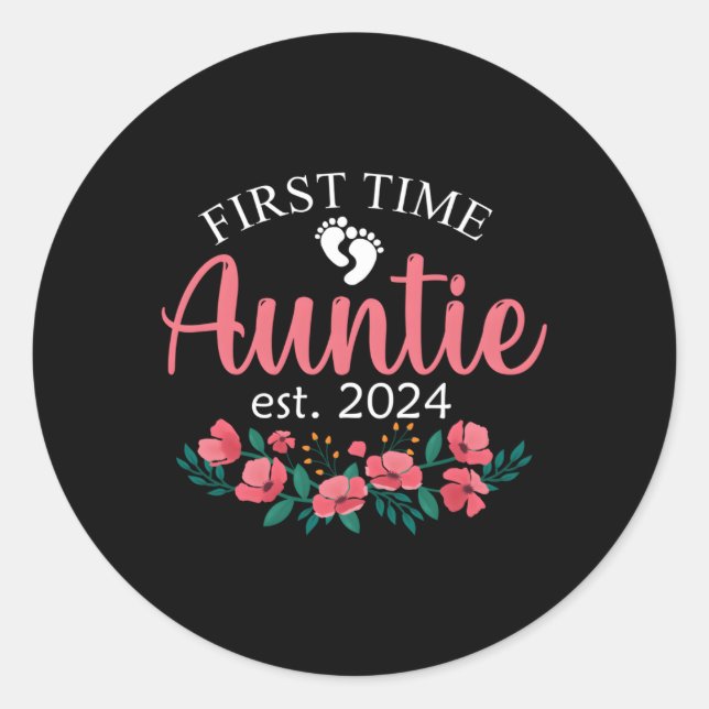 Erste Tante 2024 für Tante bestimmt Runder Aufkleber (Vorderseite)