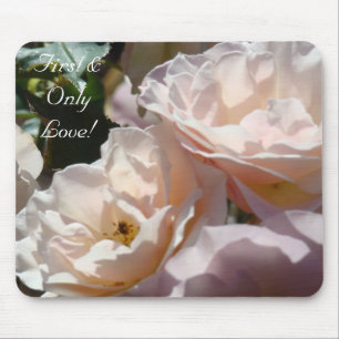 Erste und einzige Liebe! Geschenkmücke Soft Pink R Mousepad