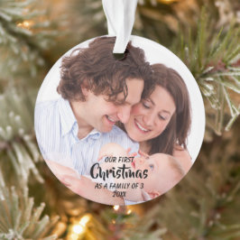 Erste Weihnachten als Familie von 3 Ornament