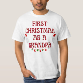 Erste Weihnachten als Großvater, New Dad Gift, Wei T-Shirt