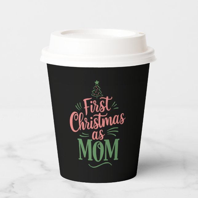 Erste Weihnachten als Mama, die Weihnachten passt Pappbecher (Vorderseite)