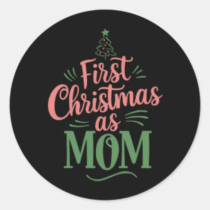 Erste Weihnachten als Mama, die Weihnachten passt Runder Aufkleber
