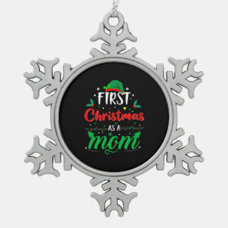 Erste Weihnachten als Mama Weihnachten Schneeflocken Zinn-Ornament