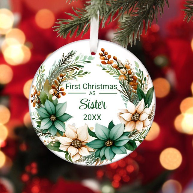 Erste Weihnachten als Schwester White Green Poinse Keramik Ornament (Von Creator hochgeladen)