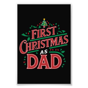 Erste Weihnachten als Vater, der Weihnachten passt Fotodruck