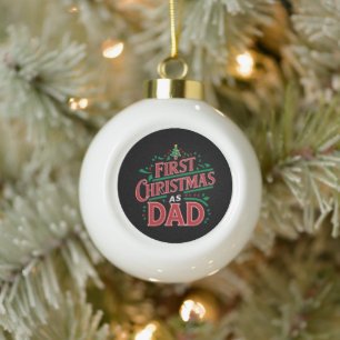 Erste Weihnachten als Vater, der Weihnachten passt Keramik Kugel-Ornament