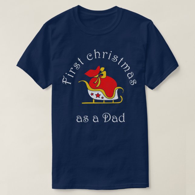 Erste Weihnachten als Vater Funny Weihnachten Weih T-Shirt (Design vorne)