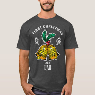 Erste Weihnachten als Vater Funny Weihnachten Weih T-Shirt