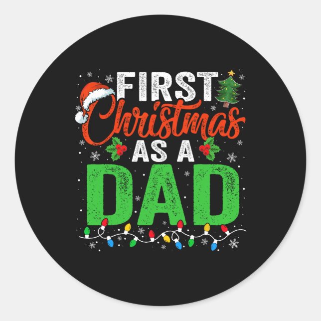 Erste Weihnachten als Vater Weihnachten Weihnachte Runder Aufkleber (Vorderseite)
