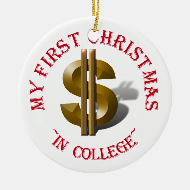 Erste Weihnachtsfeier in der Uni - GoldDollarzeich Keramik Ornament (Vorne)