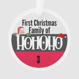 Erste Weihnachtszeit Ho Ho Ho Familie personalize Ornament