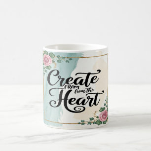 Erstelle aus dem Herzen Option 3 Kaffeetasse