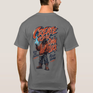 Erstelle Dein eigenes Glück Urban Streetwear Raben T-Shirt