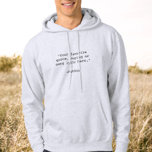 Erstelle Deinen Eigenen Benutzerdefinierten Spruch Hoodie