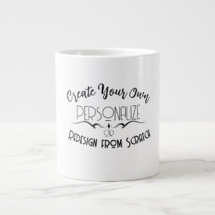 Erstelle Deinen eigenen Jumbo-Tasse