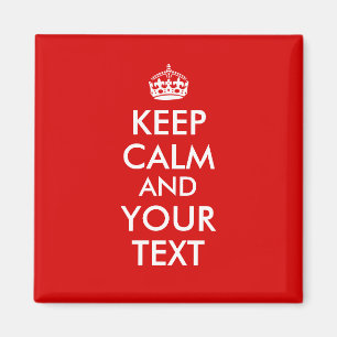 Erstelle Deinen eigenen "Keep Calm"-Spruch Füge De Magnet