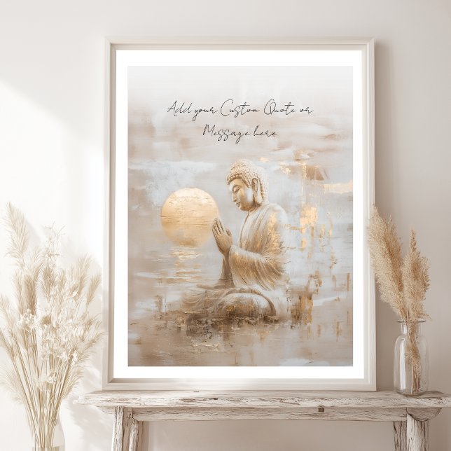 Erstelle Deinen Eigenen Motivationsspruch - Buddha Poster (Create Your Own Motivational Quote- Buddha Poster)