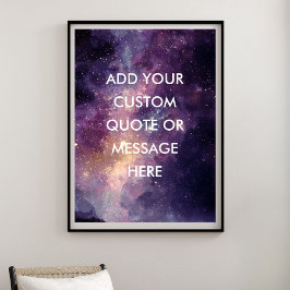 Erstelle Deinen Eigenen Motivationsspruch - Galaxi Poster