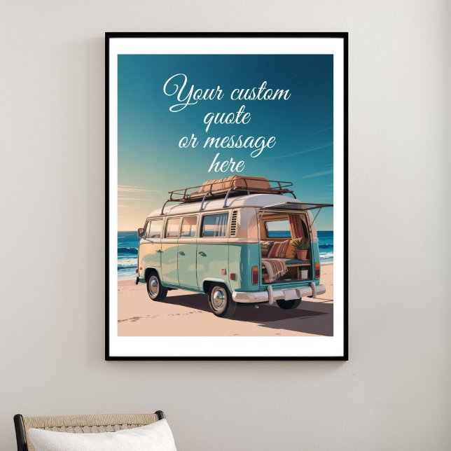 Erstelle Deinen Eigenen Motivationsspruch-Retro-St Poster (Create Your Own Motivational Quote-Retro Beach Van Poster)
