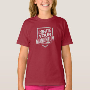 ERSTELLE DEINEN MOMENTUM T-Shirt