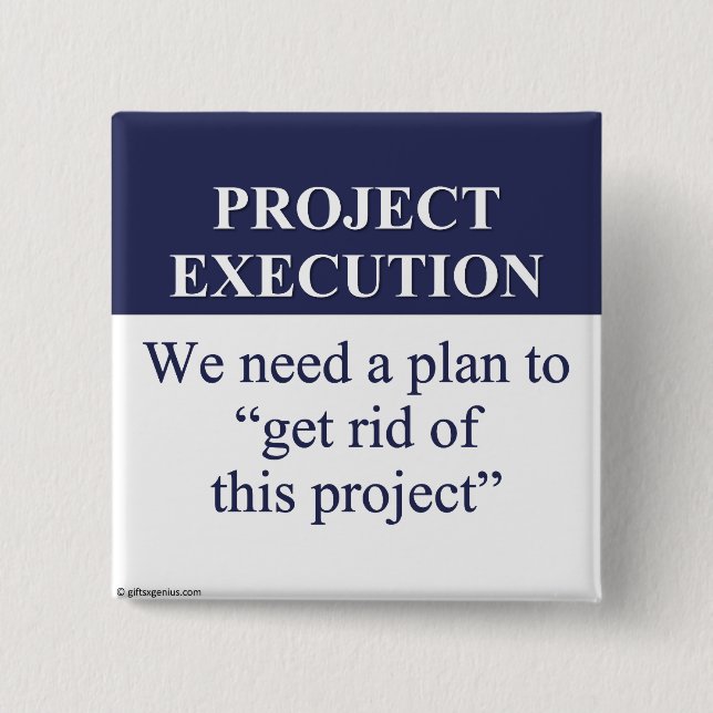 Erstellen eines Projektausführungsplans (3) Button (Vorderseite)