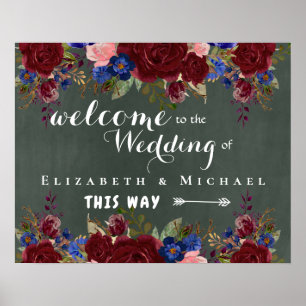 Erstellen Sie Hochzeit Begrüßungszeichen Burgundy  Poster