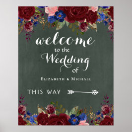 Erstellen Sie Hochzeit Begrüßungszeichen Burgundy  Poster