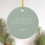 Erstellen Sie Ihr eigenes Angebot Keramik Ornament<br><div class="desc">Erstellen Sie Ihre eigenen,  individuellen Anführungsschmuck. Funktioniert mit minimalistischer Schrift-Typografie.</div>