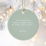 Erstellen Sie Ihr eigenes Angebot Keramik Ornament<br><div class="desc">Erstellen Sie Ihre eigenen,  individuellen Anführungsschmuck. Funktioniert mit minimalistischer Schrift-Typografie.</div>