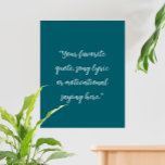 Erstellen Sie Ihr eigenes elegantes Skript-individ Poster<br><div class="desc">Erstellen Sie Ihre eigene,  maßgeschneiderte Poster-Wandkunst mit minimalistisch eleganter Schrift-Typografie.</div>