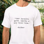 Erstellen Sie Ihr eigenes individuelles Angebot T-Shirt<br><div class="desc">Erstellen Sie Ihren eigenen,  individuellen T - Shirt. Features minimalistisch anpassbare Schreibmaschinentypografie.</div>