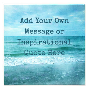 Erstellen Sie Ihr eigenes Motivierend Inspirations Fotodruck